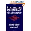 Statehouse Democracy: Public Opinion and Policy in the American States