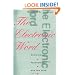The Electronic Word: Democracy, Technology, and the Arts
