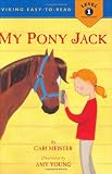 My Pony Jack (Viking Easy-To-Read - Level 1 (Hardback))