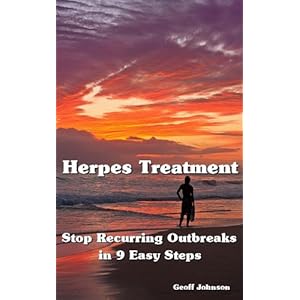 Herpes Treatment - Stop Recurring Outbreaks in 9 Easy Steps
