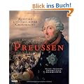 Preu�en: Aufstieg und Fall einer Gro�macht