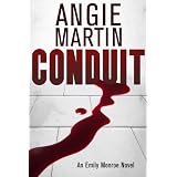 Conduit (An Emily Monroe Novel)