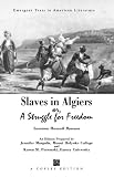 Slaves in Algiers or A Struggle for Freedom