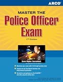 Master the Police Officer Exam, 17th edition