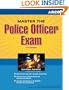 Master the Police Officer Exam, 17/e (Peterson's Master the Police Officer Exam)