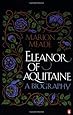 Eleanor of Aquitaine: A Biography