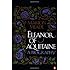 Eleanor of Aquitaine: A Biography