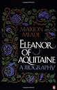 Eleanor of Aquitaine: A Biography