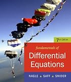  Fundamentals of Differential Equations:  R. Kent Nagle