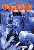 Deep Purple - Live Encounters [DVD]