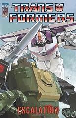 The Transformers: Escalation TPB [Paperback]