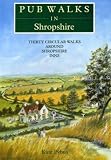 Pub Walks in Shropshire (Pub Walks)