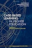 Case-based learning in higher education