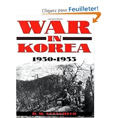 War in Korea, 1950-1953: A Pictorial History