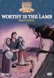 Worthy is the Lamb [DVD] [2007]