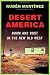 Image of Desert America: Boom and Bust in the New Old West