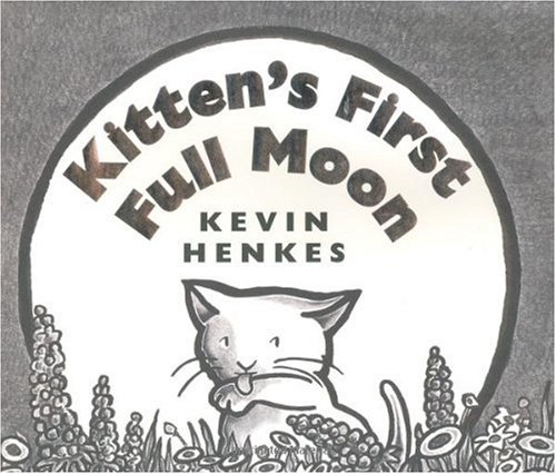 Kitten's First Full Moon