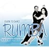 Learn to Dance Rumba Volume 1