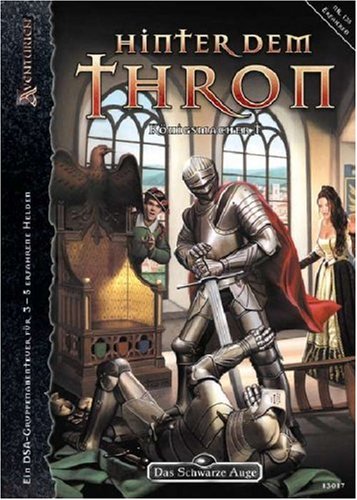 Das Schwarze Auge, Hinter dem Thron