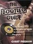 The Bootleg Guide The Bootleg Guide