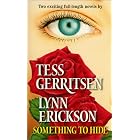 Something To Hide (By Request 2'S) by Tess Gerritsen and Lynn Erickson