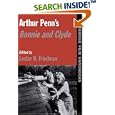 Arthur Penn's Bonnie and Clyde (Cambridge Film Handbooks) by Lester D. Friedman