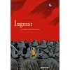 Ingmar, Tome 1 : Invasions et chuchotements