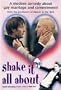 Shake It All About
