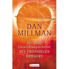 Die zw�lf Entwicklungsschritte des friedvollen Kriegers