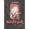 Sakura-Gari, Tome 3 :