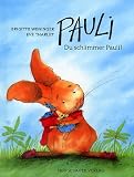 cover of Pauli, Du schlimmer Pauli. Sonderausgabe