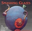 Smashing Glazes
