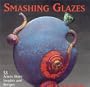 Smashing Glazes
