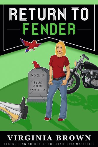 Return to Fender: The Blue Suede Memphis Mysteries (Blue Suede Mysteries Book 4)