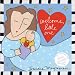 Welcome, Little One: A Love Letter From Me to You
