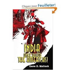India Once Ruled the Americas