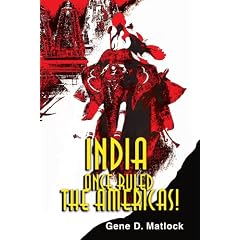 India Once Ruled the Americas!