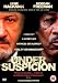 Under Suspicion [2001]