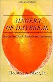 Singers of Daybreak: Studies in Black American Literature
