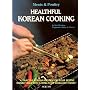 Healthful Korean Cooking: Meats & Poultry (Healthful Korean Cooking)