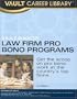 Vault Guide to Pro Bono Law Programs (Vault Guide to Law Firm Pro Bono Programs)