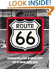 Route 66: The Highway and Its People