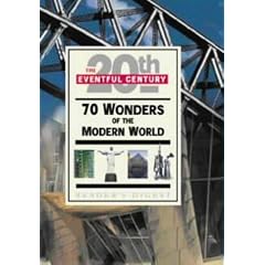 70 Wonders of the Modern World (Eventful Century)