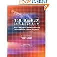 The Hidden Curriculum: Practical Solutions for Understanding... by Brenda Smith Myles, Melissa L. Trautman, and Ronda L. Schelvan