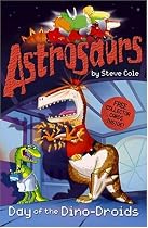 Astrosaurs: Day of the Dino-droids