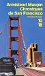 Chroniques de San Francisco, tome 1