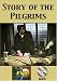 The Story of the Pilgrims DVD