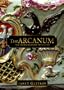 Arcanum: The Extraordinary True Story