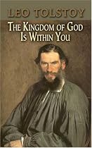 Kingdom of God Is Within You (Dover Books on Western Philosophy)