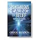 The Spontaneous Healing of Belief Cover image